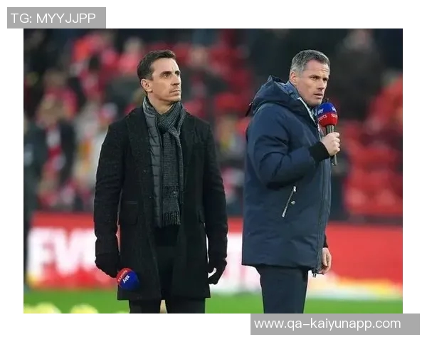 卡拉格评论马雷斯卡言论直指俱乐部高层下赛季执教前景堪忧